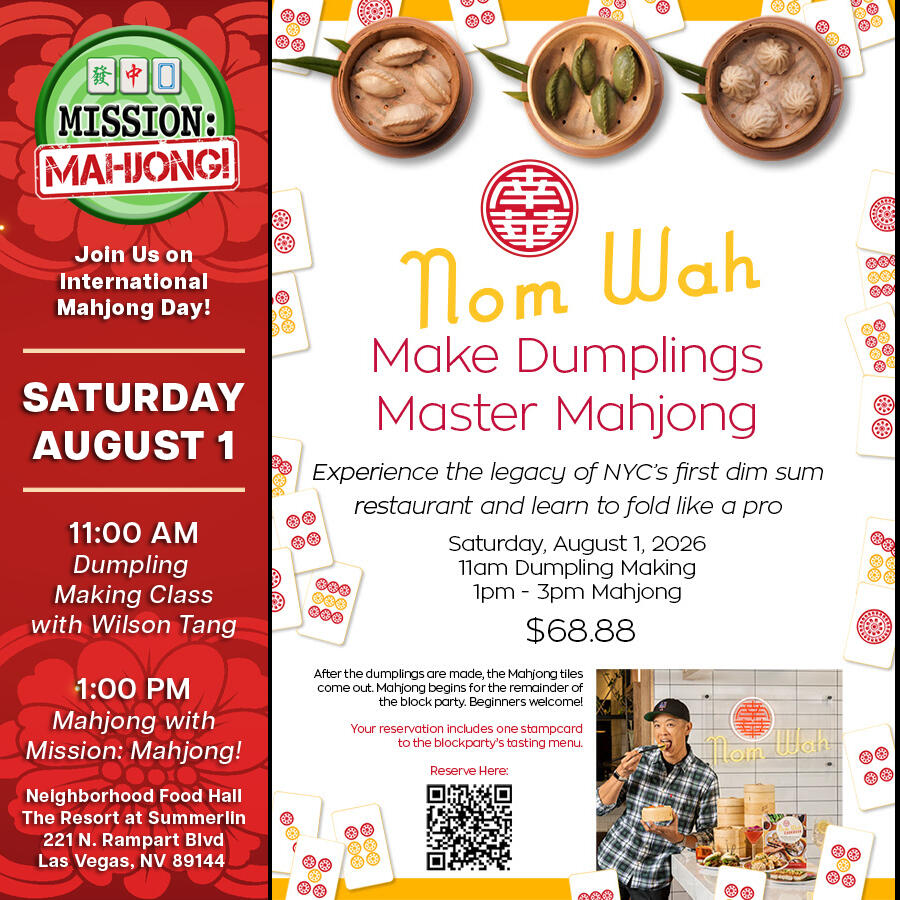 Mission: Mahjong! Las Vegas Mahjong event in Las Vegas: Dumpling Making and Mahjong with Wilson Tang at The Resort at Summerlin